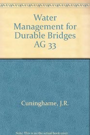 Water Management for Durable Bridges (AG 33)