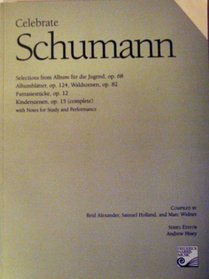 Celebrate Schumann (Composer Editions)