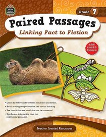 Paired Passages: Linking Fact to Fiction Grd 7