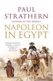 NAPOLEON IN EGYPT: THE GREATEST GLORY