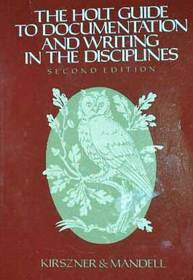 Holt Guide to Documentation and Writing in the Disciplines