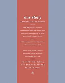 Our Story: A Family Keepsake Journal