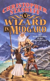 A Wizard in Midgard (Rogue Wizard, Bk 6)