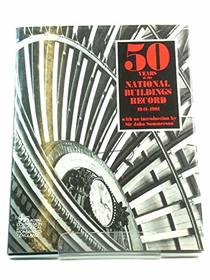 Fifty Years of the National Buildings Record, 1941-91