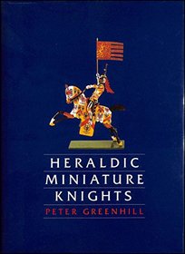 Heraldic Miniature Knights