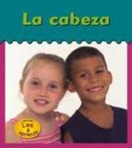 LA Cabeza / Head (Heinemann Lee Y Aprende/Heinemann Read and Learn (Spanish))
