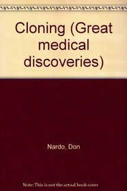 Great Medical Discoveries - Cloning