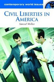 Civil Liberties in America : A Reference Handbook (Contemporary World Issues)