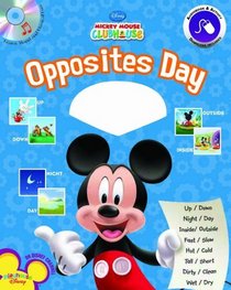 Mickey Mouse Clubhouse: Opposites Day (Storybook Sets)