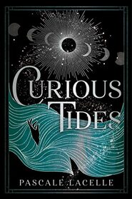Curious Tides (Drowned Gods, Bk 1)