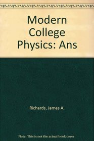 Modern College Physics: Ans