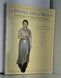 A People and a Nation: A History of the United States