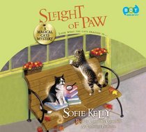 Sleight of Paw: A Magical Cats Mystery