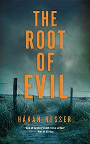 The Root of Evil (Inspector Barbarotti, Bk 2)