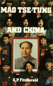 Mao Tse-Tung and China (Pelican S.)