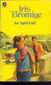 An April Girl (Coronet Books)