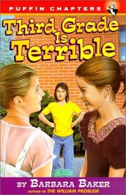 Third Grade Is Terrible (Puffin Chapters (Paperback))