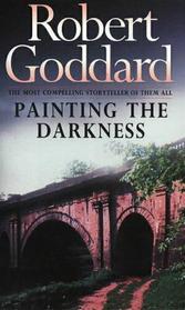 Painting the Darkness: A Novel