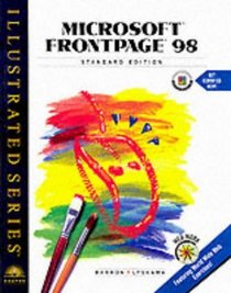 Microsoft FrontPage 98 - Illustrated Standard Edition