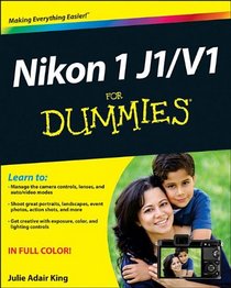 Nikon 1 J1/V1 For Dummies (For Dummies (Sports & Hobbies))