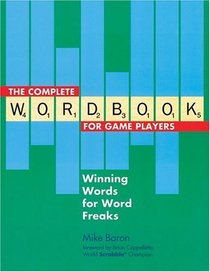 The Complete Wordbook for Game Players : Winning Words for Word Freaks