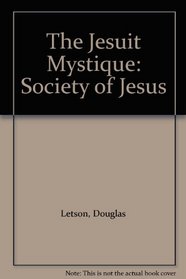 The Jesuit Mystique