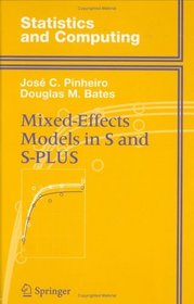 Mixed Effects Models in S and S-Plus