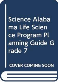 Program Planning Guide, Alabama Life Science