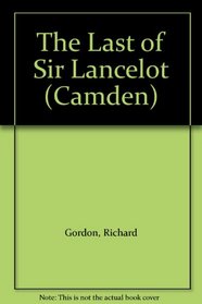 The Last of Sir Lancelot