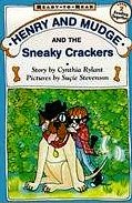 Henry and Mudge and the Sneaky Crackers (Henry and Mudge)