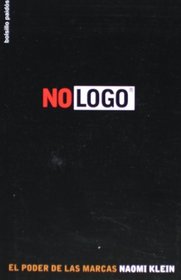 No logo. El poder de las marcas (Bolsillo) (Spanish Edition)