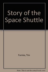 Story of the Space Shuttle