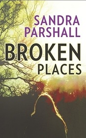 Broken Places (Rachel Goddard, Bk 3)