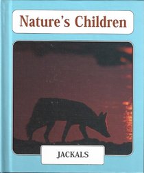 Jackals (Nature's Children)