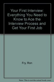 Your first interview: Everything you need to know to 