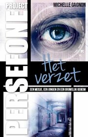 Het verzet (Project Persefone) (Dutch Edition)