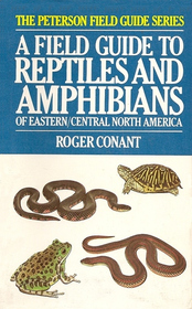 A Field Guide to Reptiles and Amphibians of Eastern and Central North America (Peterson Field Guides)