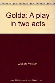 Golda: A play in two acts