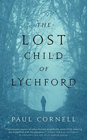 The Lost Child of Lychford (Witches of Lychford)