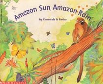 Amazon Sun, Amazon Rain (Beginning Literacy, Stage C)