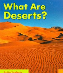 What Are Deserts? (Pebble Books)