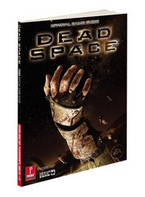Dead Space: Prima Official Game Guide (Prima Official Game Guides)