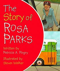 The Story of Rosa Parks