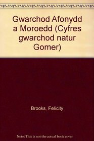 Gwarchod Afonydd a Moroedd (Welsh Edition)