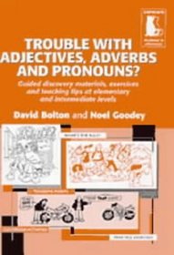 Trouble with Adjectives, Adverbs and Pronouns? (Copycats)