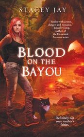 Blood on the Bayou (Annabelle Lee, Bk 2)