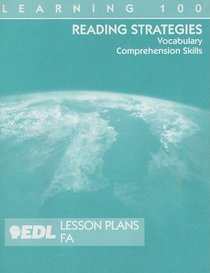 Reading Strategies Lesson Plans, FA: vocabulary, comprehension skills (EDL Learning 100 Reading Strategies)
