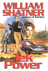 Tek Power (TekWar, Bk 6)