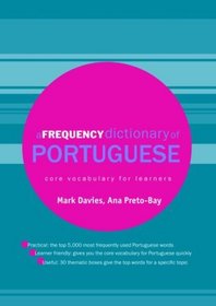 A Frequency Dictionary of Portuguese (Routledge Frequency Dictionaries)