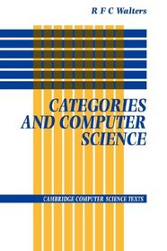 Categories and Computer Science (Cambridge Computer Science Texts)